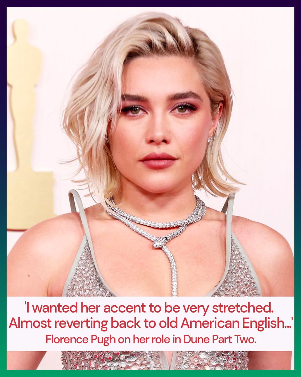 Florence Pugh plays Princess Irulan in Dune Part Two and said 'We are creating these characters that have these worlds that are thousands of years into the future. What have they held on to. What have they lost?' 
What do you make of Florence's characterisation? 
#accents #actor
