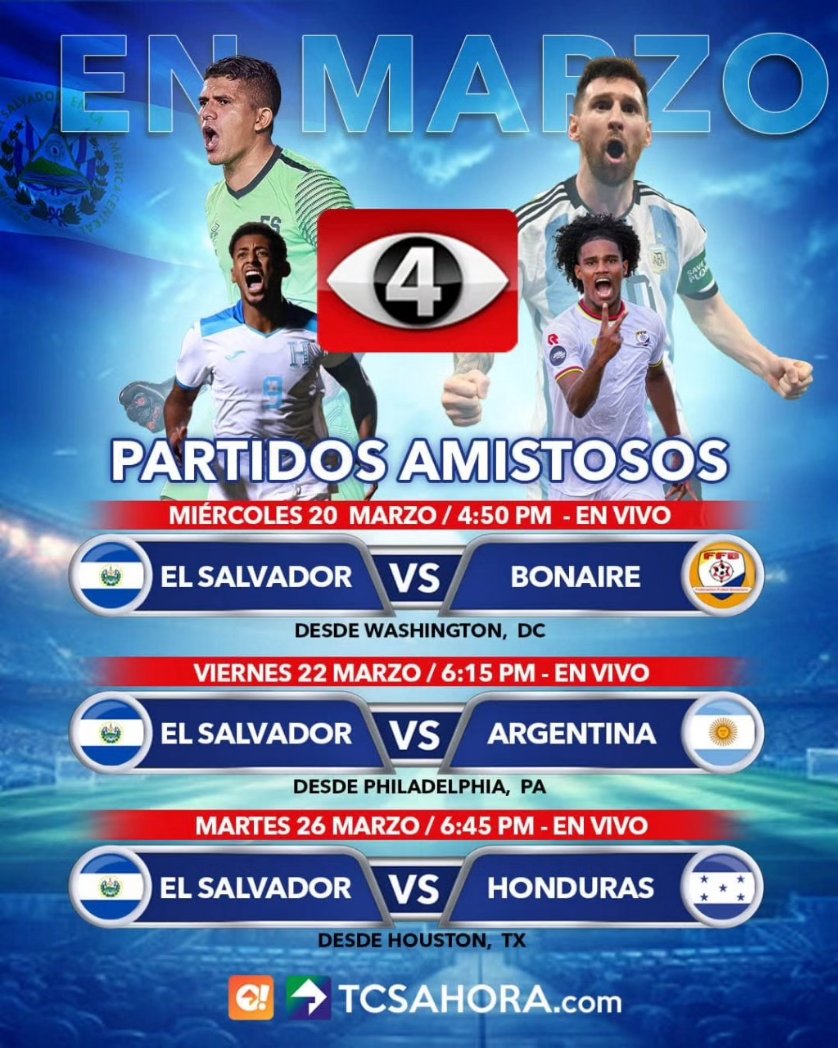 prjcx_fdn's tweet photo. Todos los partidos de #SelectaSV por @Canal4TCS
No te los pierdas, incluyendo el partido con la Selección Campeona del Mundo.
#TradicionEnDeportes https://t.co/m0i4fKwB2a