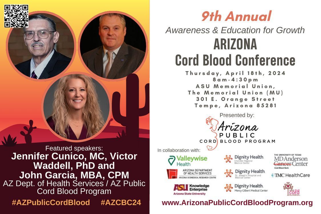 Join us FREE online for the 9th Annual #Arizona Cord Blood Conference! Learn about the successful #AZPublicCordBlood program from #AZDHS: Jennifer Cunico, Dr. Victor Waddell & John Garcia. Register now & join the conversation on #Whova: buff.ly/48RH0ei