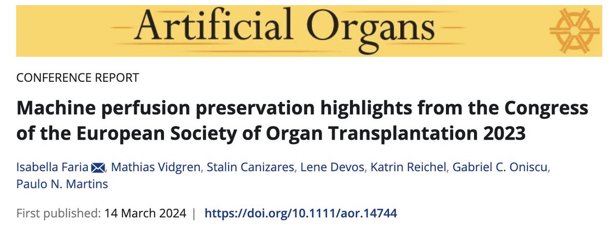 🔥Just out!

🧪If you are a #machineperfusion #innovation enthusiast, make sure to check our paper for the work presented at @ESOTtransplant

📲:doi.org/10.1111/aor.14…

@gabriel_oniscu @sicanizaresq @Paulo_MartinsMD