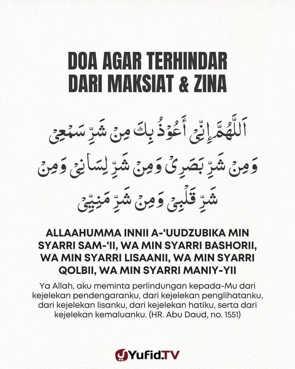 Doa agar terhindar dari maksiat dan zina🤲