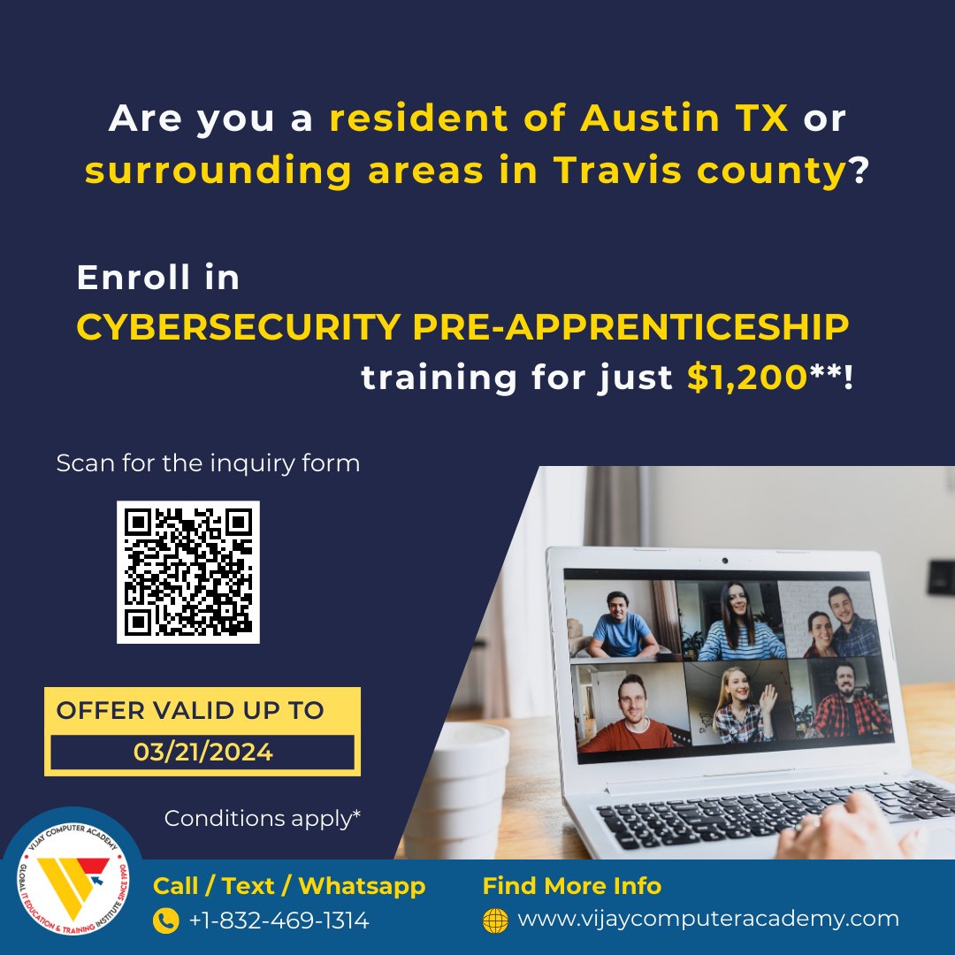 📊 VCA is offering cybersecurity pre-apprenticeship training for individuals residing in Austin, TX and surrounding areas in Travis County for only $1200 vijaycomputeracademy.com/enroll-apprent… But hurry - only 10 seats are available! Offer valid up to 03/21/2024 only** Conditions apply*