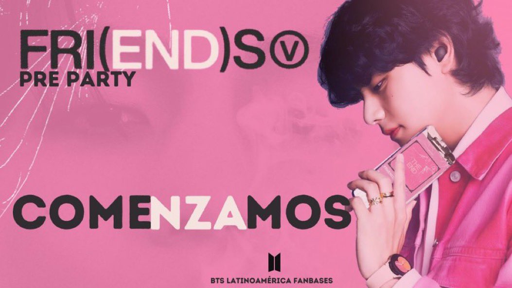 mxcharts's tweet photo. 💗 FRI(END)S PRE-PARTY💗

COMENZAMOS!

🩷PLAYLIST: https://t.co/2wu1ho3nLI

Utiliza
FRIENDS PREPARTY 
FRIENDS BY V TODAY
FRIENDS OUT TODAY
V IS COMING
#V_FRIENDS #FRI_END_S #V https://t.co/IDTgrVObGP