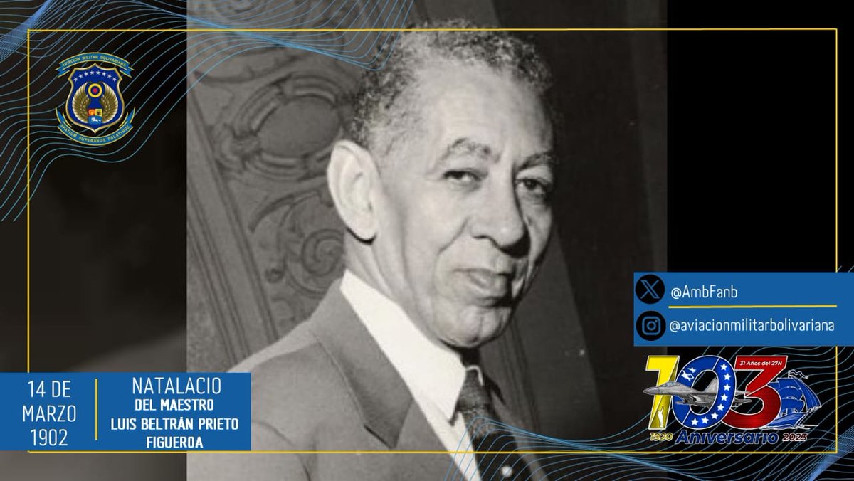 EMGAVIA's tweet photo. 🗓️#Efemérides || Luis Beltrán Prieto Figueroa.
Fue un educador, filósofo de la educación, abogado, político, poeta y crítico literario venezolano. 
"La escuela no puede ser reflejo de la sociedad que tenemos; La escuela debe ser el reflejo de la sociedad que queremos." https://t.co/7wxW14nbGR