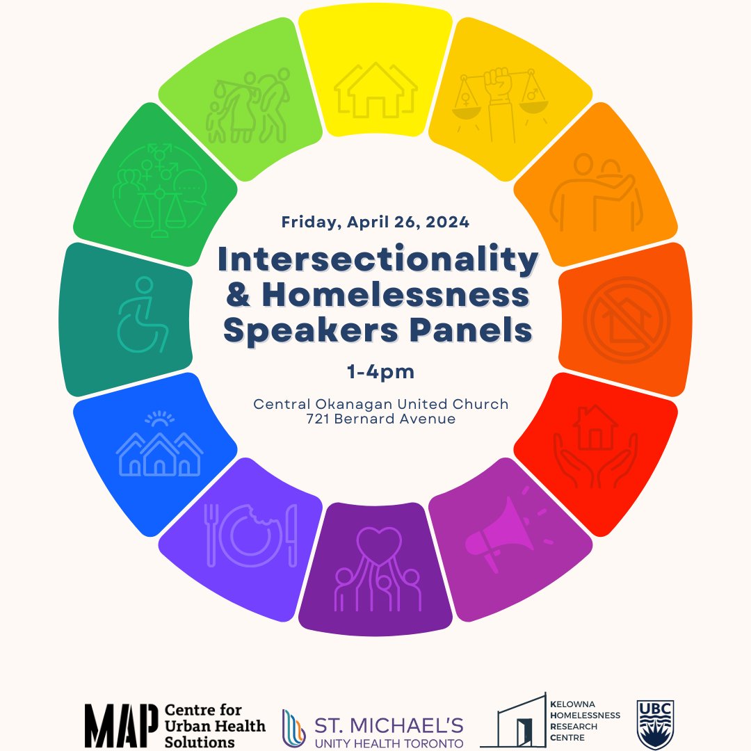 Intersectionality &amp; Homelessness Speakers Panels
April 26, 2024 | 1:00pm – 4:00pm
Central Okanagan United Church &amp; Virtually
Co-hosted with <a href="/MAP_Health/">MAP Centre for Urban Health Solutions</a> &amp; <a href="/UnityHealthTO/">Unity Health Toronto</a>  
For more information &amp; free tickets: eventbrite.ca/e/intersection…