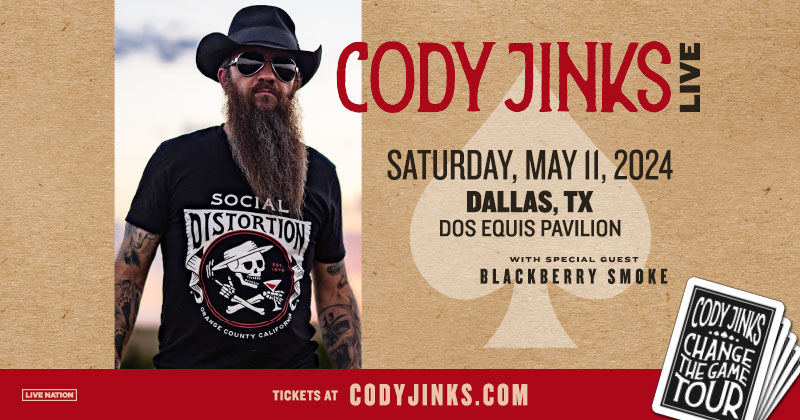 Last chance! @CodyJinksMusic is bringing @blackberrysmoke and @TennesseeJet with him this May 11th to Dos Equis Pavilion! Get $9.59 Lawn Tickets, while they last! No special code needed, just head to livenation.com at this link: tinyurl.com/jeijeoren.