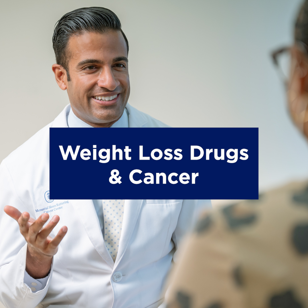 A new class of #weightloss drugs have recently become the most talked about medications. MSK breast cancer oncologist & healthy living expert Dr. @Neil_Iyengar answers the questions he gets the most often when it comes to weight loss drugs & #cancer: bit.ly/3TyJLvU