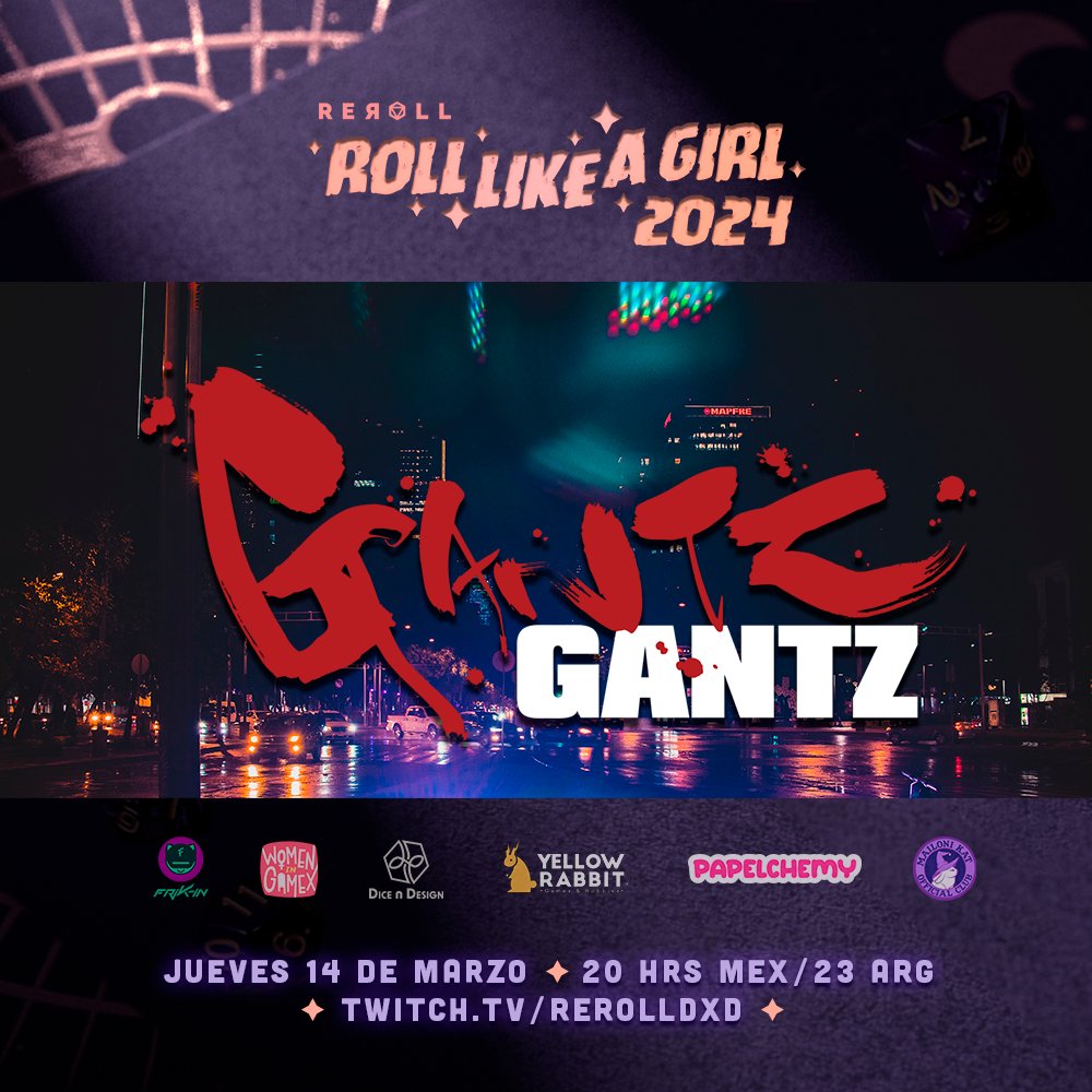 Esta noche: GANTZ ✨ 20 Hrs Mex / 23 Arg Sistema: Médula Con grandes invitadas twitch.tv/rerolldxd #rolllikeagirl2024 #rolllikeagirl #rolparatodos