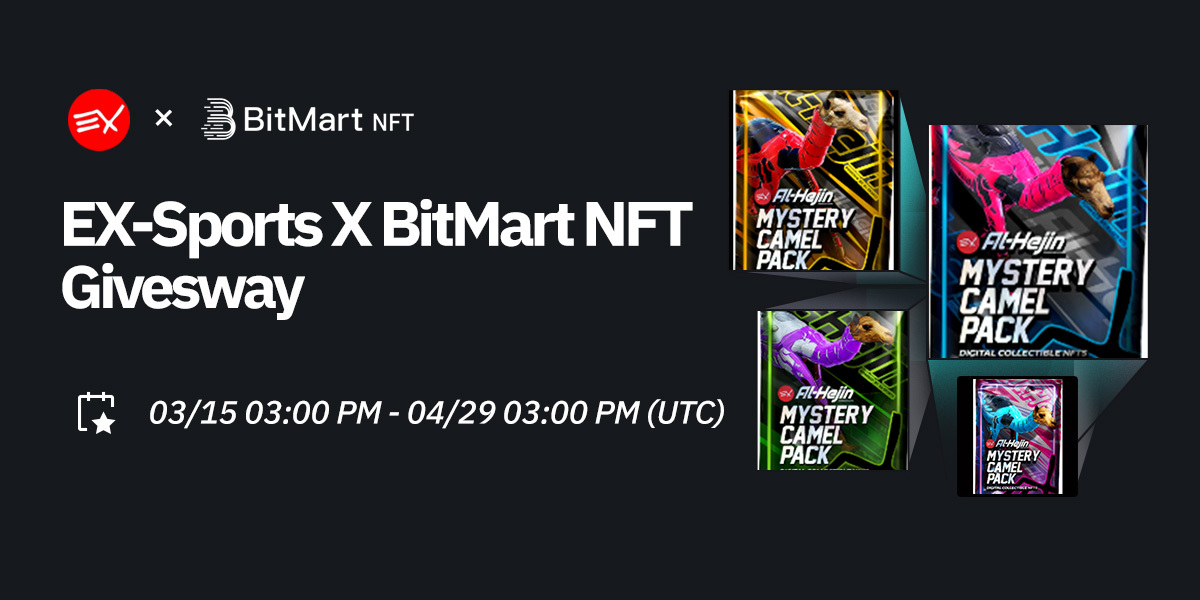 BitMart NFT (@bitmartnft) on Twitter photo #BitMart x <a href="/ExSportsToken/">EX-Sports | $EXS 🪙</a>
20,000 pieces of Al Hejin Camel #NFTs Giveaway❗️
📷Available: 03/15/2024 03:00 PM - 04/29/2024 03:00 PM UTC
📷 Finish tasks to join: gleam.io/RQfrY/ex-sport… #BitMart x <a href="/ExSportsToken/">EX-Sports | $EXS 🪙</a>
20,000 pieces of Al Hejin Camel #NFTs Giveaway❗️
📷Available: 03/15/2024 03:00 PM - 04/29/2024 03:00 PM UTC
📷 Finish tasks to join: gleam.io/RQfrY/ex-sport…