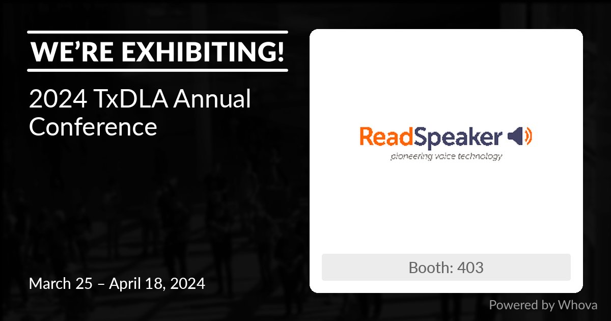 pstisser's tweet photo. We are excited to announce that ReadSpeaker will be exhibiting at 2024 TxDLA Annual Conference on Mar 25 - Apr 18, 2024. 🎉🎉  Like or comment if you’ll be there! #TxDLA - via #Whova Event Platform https://t.co/IB9b68gQ8Z