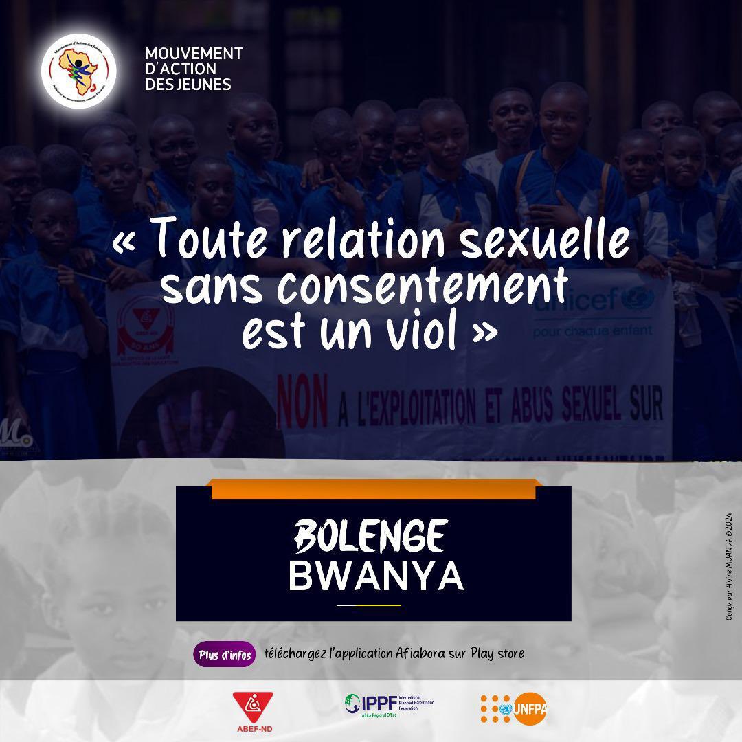 #BolengeBwanya Le consentement est la clé d’une relation sexuelle saine et responsable, son absence caractérise un viol. Non aux relations sexuelles forcées. @abefnd_rdc @UNFPARDC @IpasRDC @IPPFAR