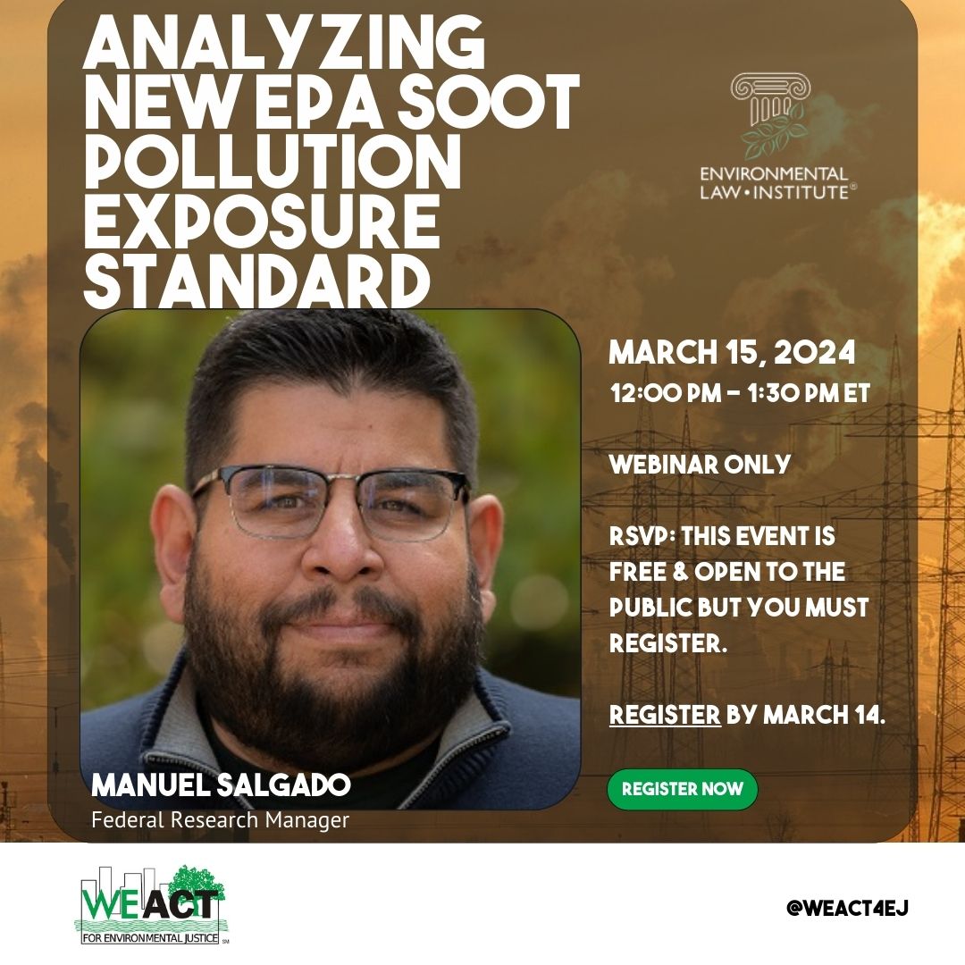 🌱 Join Manuel Salgado from WE ACT for Environmental Justice discussing EPA's ruling on soot pollution. Explore impacts on communities & compliance strategies. 🗓️ March 15, 12:00 pm ET. Register now! #EnvironmentalJustice #EPA #CleanAirAct #Sootpollution