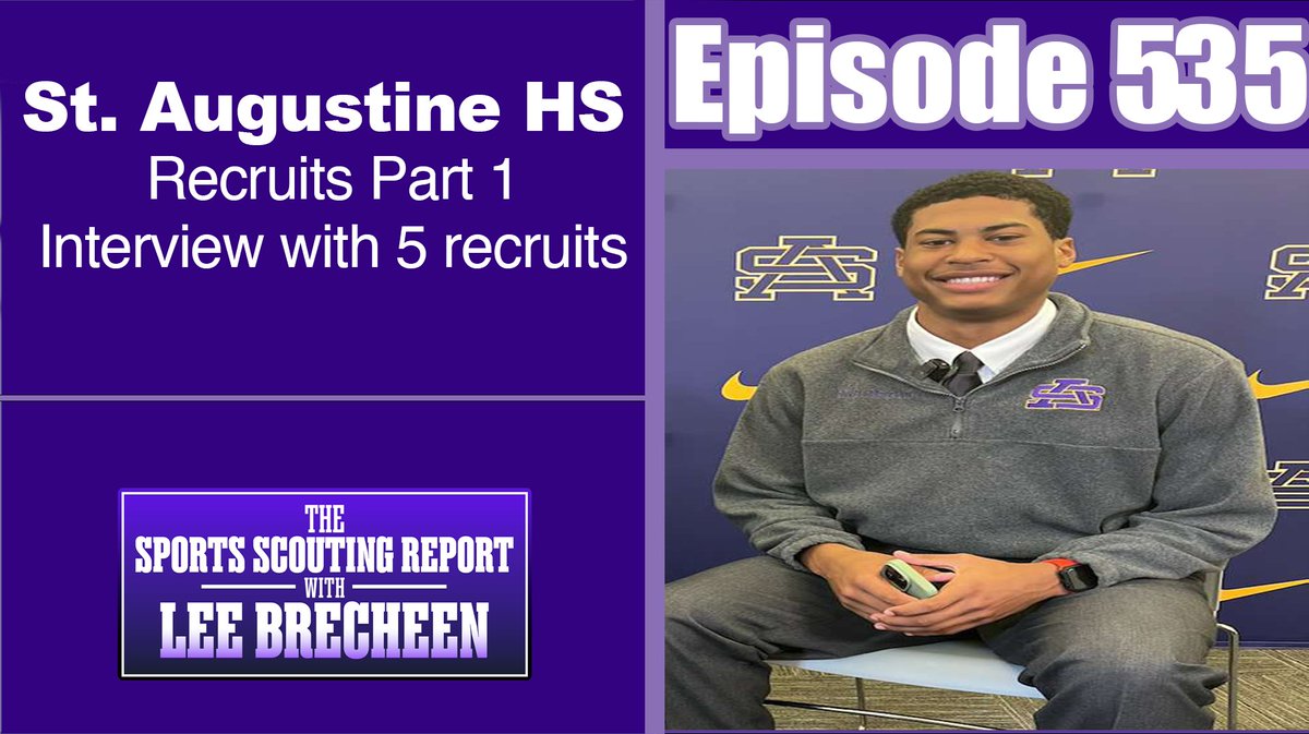 Check out this episode of the Sports Scouting Report with Lee Brecheen! Episode 535 St. Augustine Recruits Part 1 Interview with 5 recruits @LeeBrecheen youtube.com/watch?v=nIzyrz…