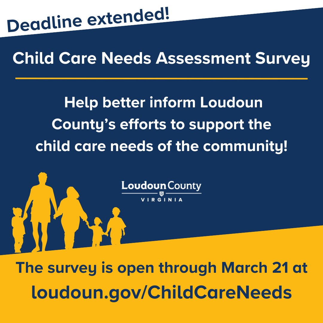 The deadline to submit comments for the #Loudoun County Child Care Needs Assessment Survey has been extended to Thursday, March 21, 2024. Take the survey here: loudoun.gov/ChildCareNeeds