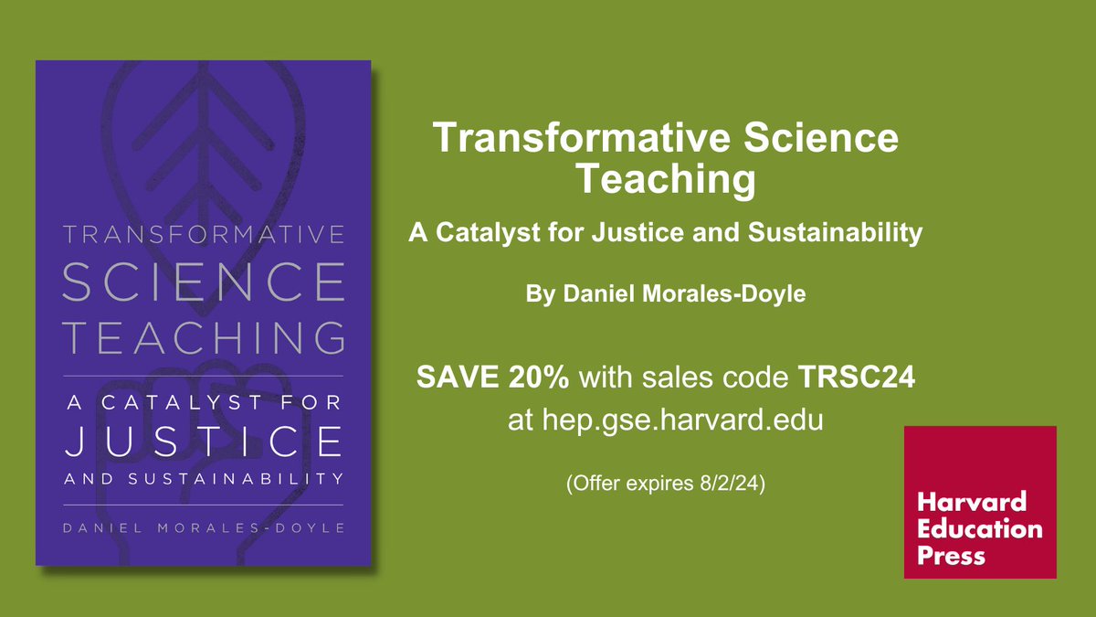 It means a lot to me that some of the most generous mentors I have encountered on my path blurbed my book: Transformative Science Teaching (hep.gse.harvard.edu/9781682538746/…). Thank you @AlbertoJRodrig8 @JDuncanAndrade @csleeter and David O. Stovall. It comes out April 2!