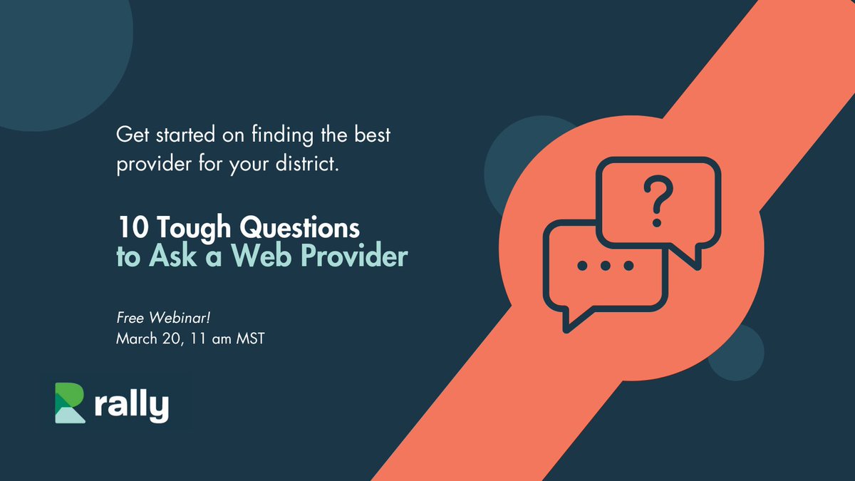 Join us next week for our free webinar for #schoolPR: 10 Tough Questions to Ask a Web Provider. Choose the best provider for your district! Register online: rallyonline.ca/webinars #Communications #WebsiteDevelopment #SchoolWebsites #PublicRelations #WebDesign