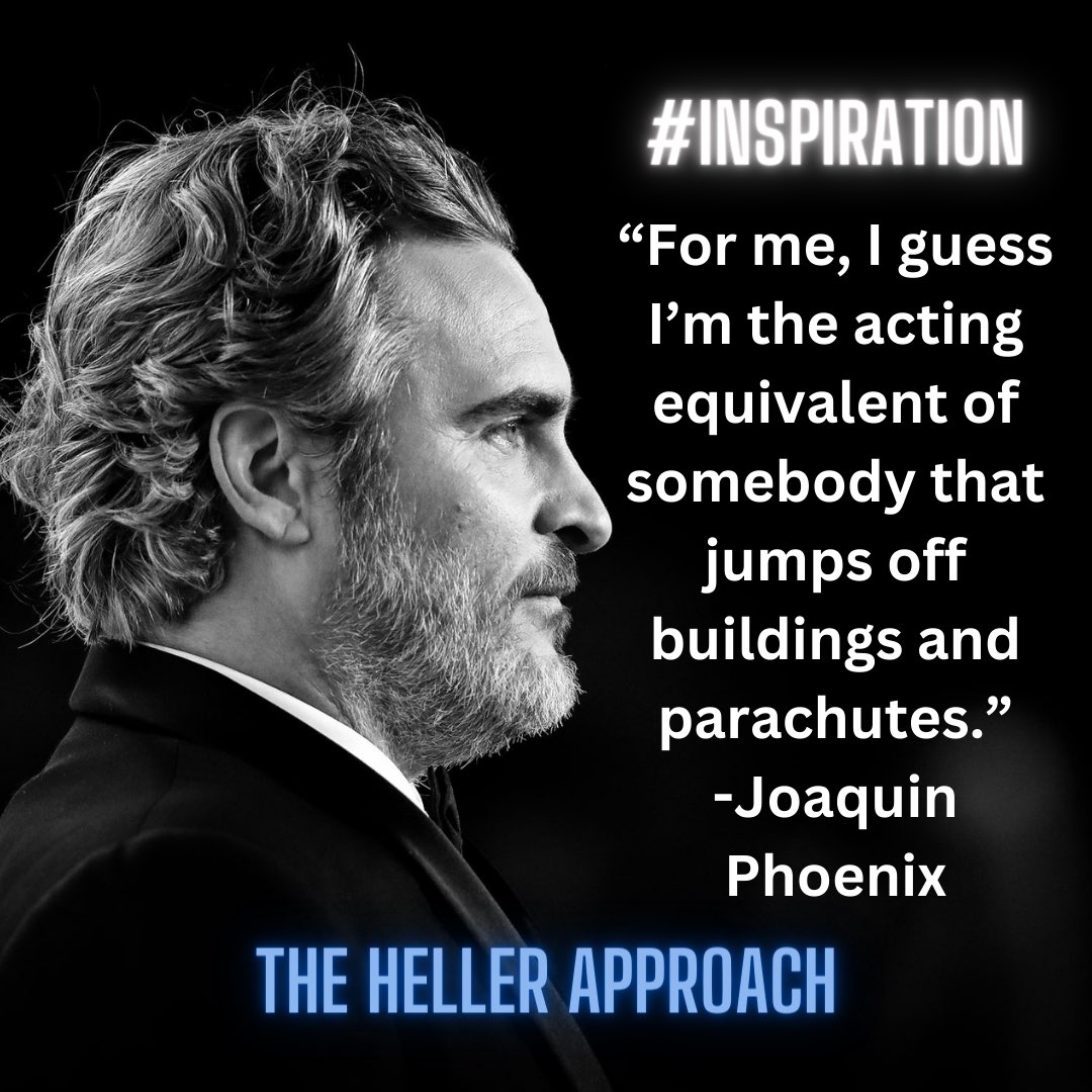 HellerApproach's tweet photo. Some inspiration for your day! 

#thehellerapproach #bradheller #acting #actingclass #scenestudy #actingquotes #joaquinphoenix https://t.co/GAmITpKw9e