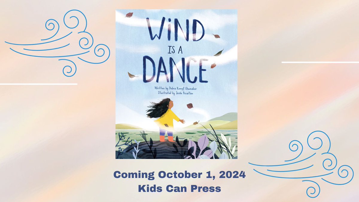 Beyond excited about my next #PB coming out. WIND IS A DANCE, illustrated by the amazing @joseebis, flies onto bookshelves Oct. 1. Just check out this cover! Get a sneak peak at a page spread at debrashumaker.com/books/wind_is_…. @KidsCanPress @STEAMTeambooks #STEMeducation