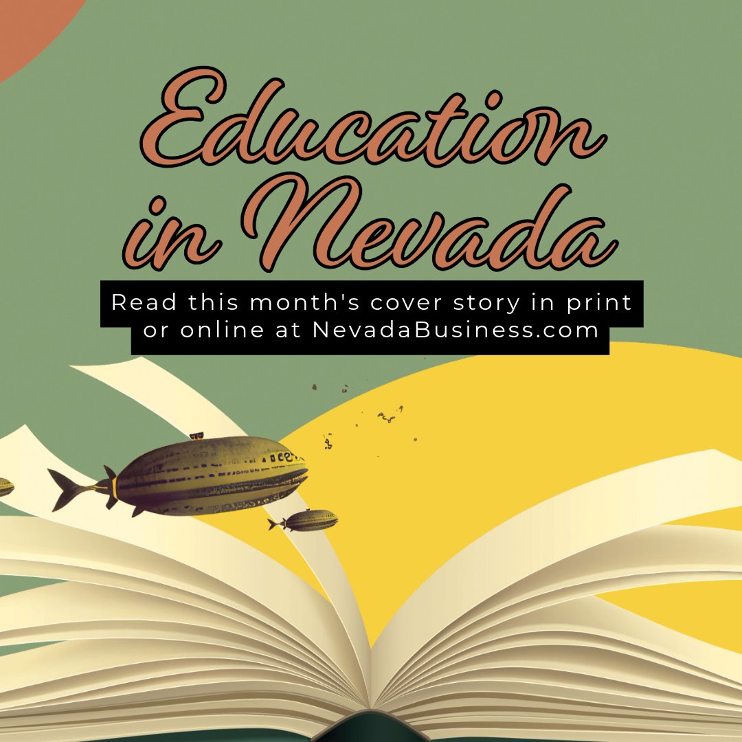 Check out this month's cover story about education in Nevada in print or online at NevadaBusiness.com