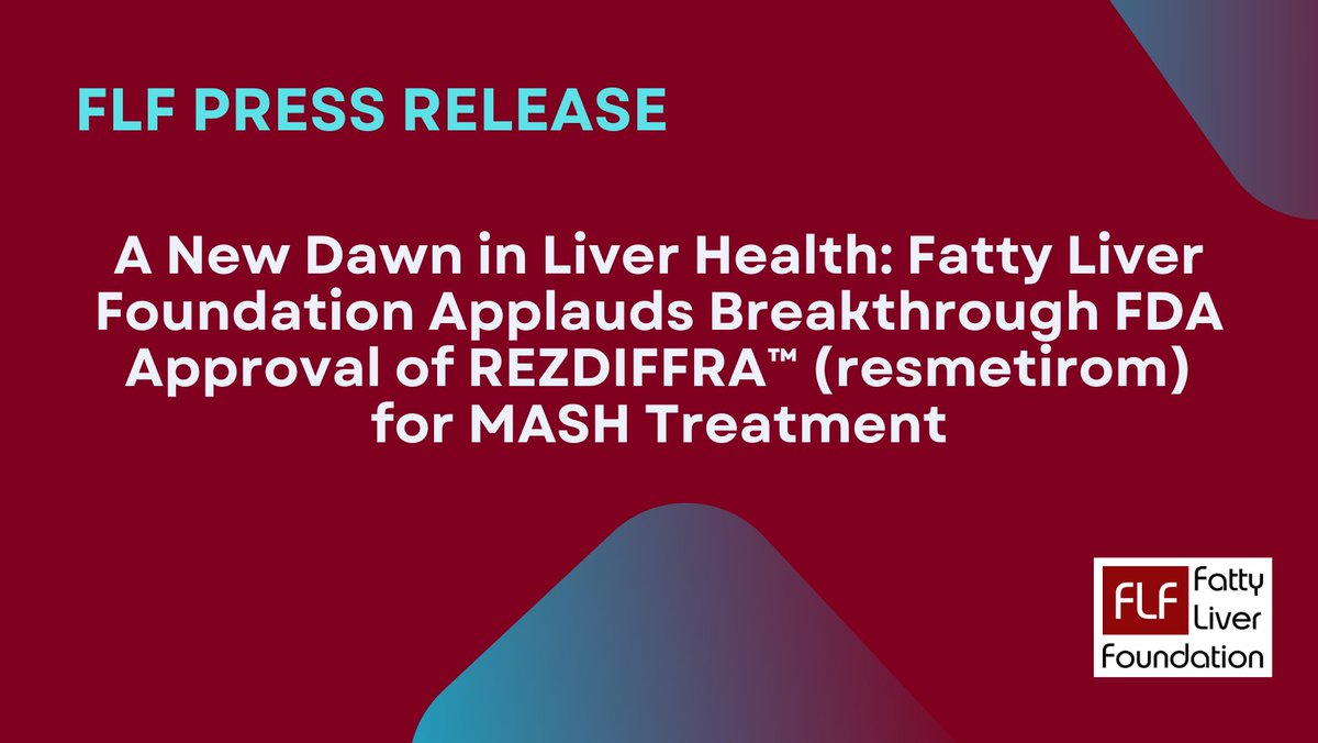 #BREAKING A new dawn in liver health! We celebrate the @US_FDA's approval of REZDIFFRA™ (resmetirom) for the treatment of patients with noncirrhotic #MASH with moderate to advanced liver fibrosis➡️shorturl.at/deBDU #NASH #livertwitter