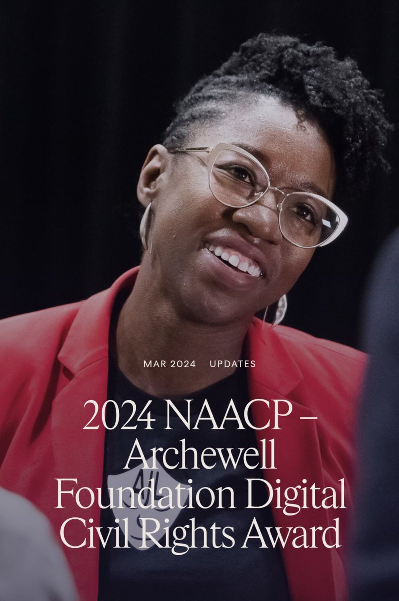 Congrats Joy! @NAACP– Archewell Foundation Digital Civil Rights Award winner, Dr. Joy Buolamwini @jovialjoy! ' ... she will receive a grant to advance her work in supporting equity and accountability in AI.' #WomenInSTEM #WomenInTech @BlkInEngineerng @NSBE archewell.org/news/2024-naac…
