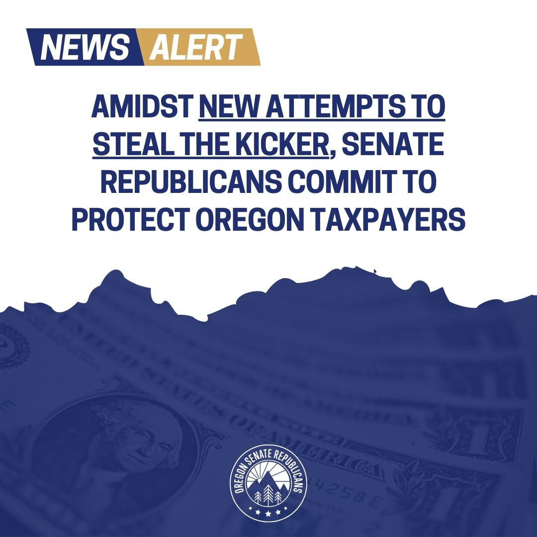 The socialist-adjacent Oregon Center for Public Policy (<a href="/OCPPnews/">Oregon Center for Public Policy</a>) is leading yet another attempt to take the Kicker refund from taxpayers to grow state government and line progressive pockets.

Senate Republicans will continue fighting any and all attempts to take the Kicker.