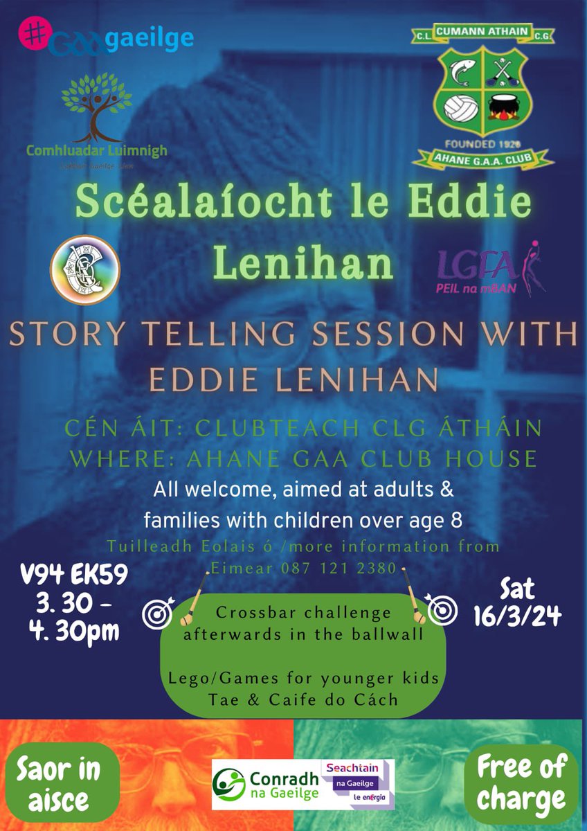 Scéalaíocht le Eddie Lenihan dé Sathairn 3.30pm, clubteach CLG Átháin!
<a href="/AhaneGAAClub/">Ahane GAA Club (CLG Átháin)</a> 

#gaagaeilge
