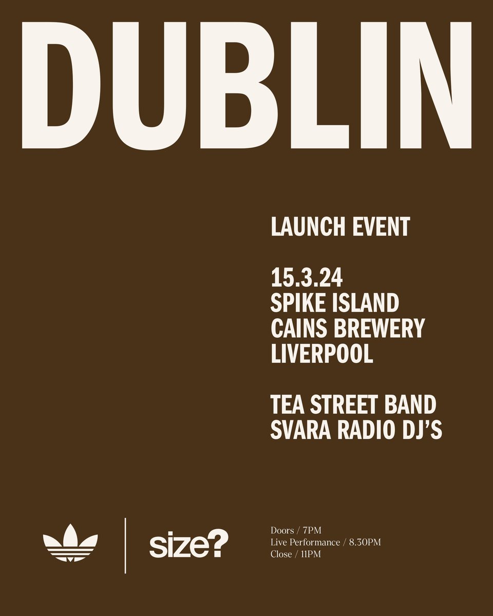 TOMORROW: The Liverpool leg of the <a href="/sizeofficial/">size?</a> x <a href="/adidasoriginals/">adidas Originals</a> Dublin launch events. 

We’re excited to announce the @teastreetband will be performing together for the first time in 3 years at Spike Island in @cainsbreweryvillage …