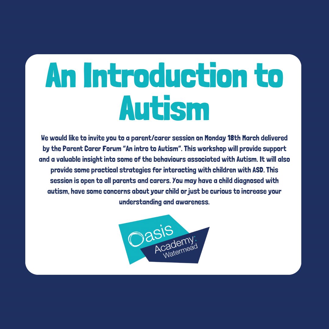 OAWatermead's tweet photo. We would like to invite you to a parent/carer session on Monday 18th March delivered by the Parent Carer Forum โAn intro to Autismโ. This session is open to all parents and carers.
#watermeadway #wearewatermead #oawatermead #ocl #oasiscommunitylearning #sheffieldschools https://t.co/2h7Hv3TUkw