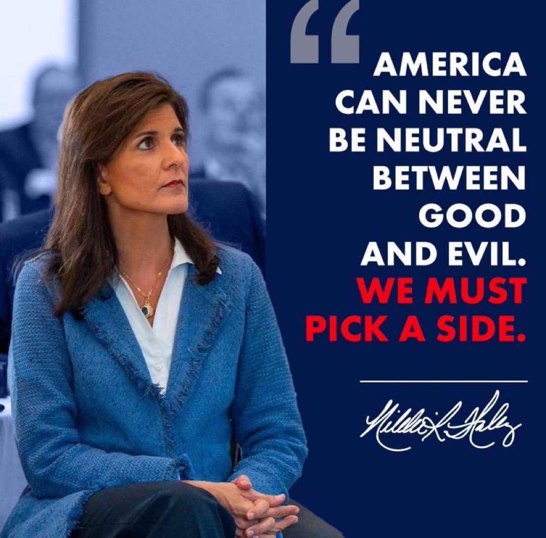 NikkiHaleyHQ's tweet photo. “America can never be neutral between good and evil, we must pick a side.”
–Nikki Haley https://t.co/LLQqNs41Qt