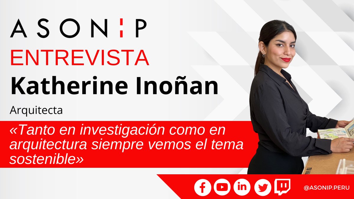 #AsonipEntrevista: Katherine Inoñan Monge, arquitecta #Emprendedor #Inventor 
🔴 Facebook, Youtube, Linkedin
🗓️ 14 de marzo de 2024 a las 8 p. m.
Apóyanos como patrocinador en Patreon: patreon.com/asonip