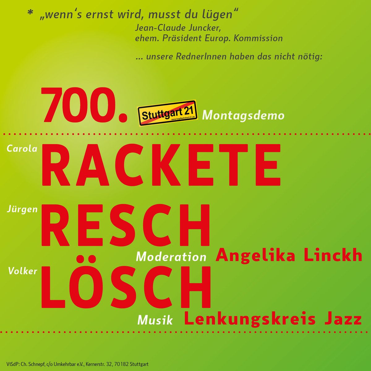 Am kommenden Montag, 18:00, vorm HbF Stuttgart: den S21-Bankrotteuren in Politik und Bahnvorstand demonstrieren, dass wir Umkehr, Gäubahn- und Kopfbahnhof-Erhalt wollen!