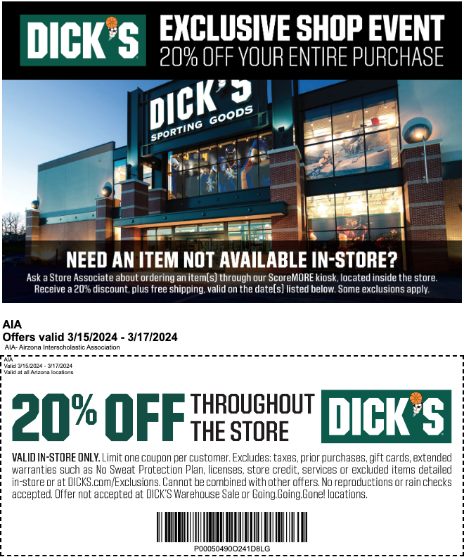 AZPreps365 (@azpreps365) on Twitter photo Thanks to the official AIA Sporting Goods partner, <a href="/DICKS/">DICK'S Sporting Goods</a> Sproting Goods, enjoy 20% off your in store purchase. Valid March 15-17, 2024. Thanks to the official AIA Sporting Goods partner, <a href="/DICKS/">DICK'S Sporting Goods</a> Sproting Goods, enjoy 20% off your in store purchase. Valid March 15-17, 2024.