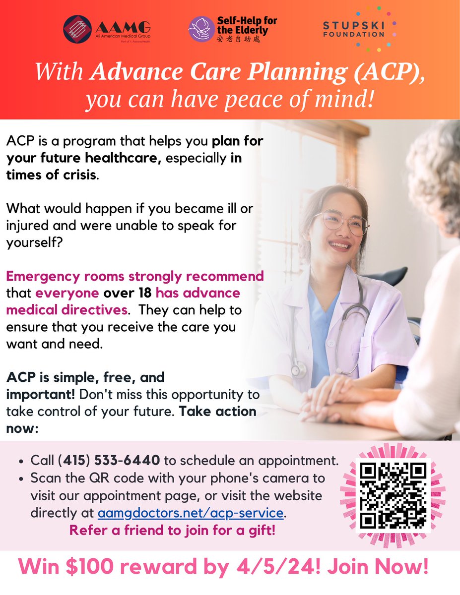 Emergency rooms strongly recommend that everyone over 18 have advance medical directives. They can help ensure you receive the care you want and need. ACP is simple, free, and important! Call 415-533-6440 to schedule an appointment or visit aamgdoctors.net/acp-service.