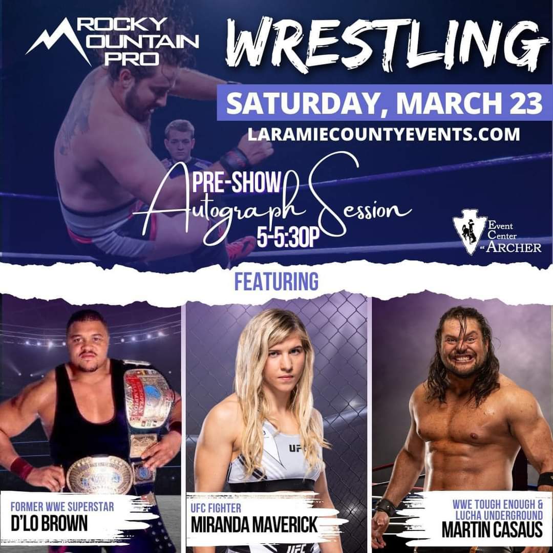 And it just keeps getting better... 

Not only will D'Lo Brown be at both Never Broken AND RMP Live at the Event Center at Archer in Cheyenne, he'll be joined by Miranda Maverick and Martin Casaus in Cheyenne for an exclusive pre-show autograph session! Get your tickets now, and