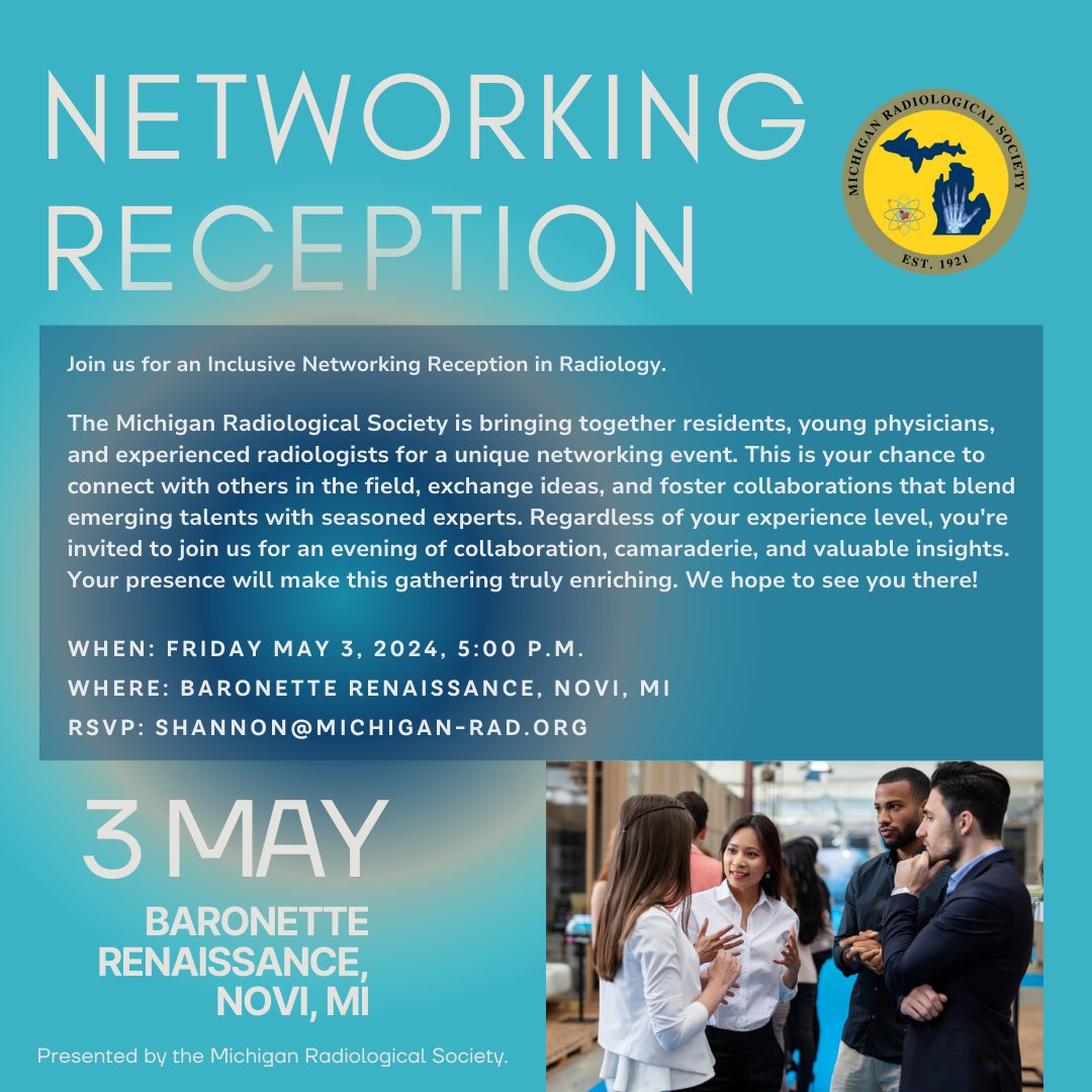 Networking Reception - Join the MRS for medical students, residents, young physicians, and experienced radiologists to connect, exchange ideas, and collaborate. May 3rd, 5pm #MIResRad #MichiganRadRes #MIResidency #MichiganRadLife #MIResident #MichRadEd #MIResidencyLife