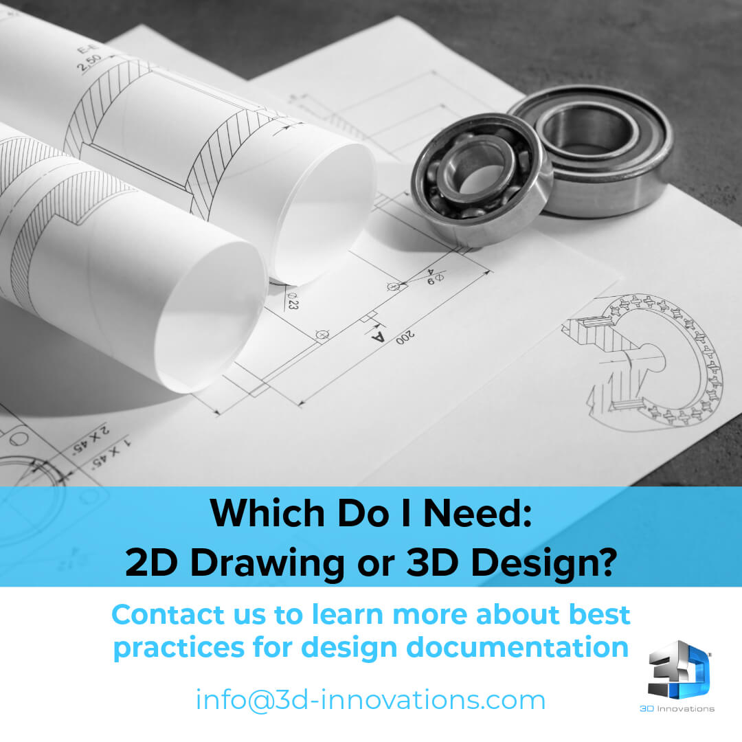 Which Do I Need: 2D Drawing or 3D Design?

Contact us to learn about what documentation is needed for your design.

#3DInnovations #ConceptToProduct #ProductDevelopment #ProductDesign #Prototype #3DDesign #3DDesignHawaii #CADHawaii #3DPrinting #InventionHelp #Upwork