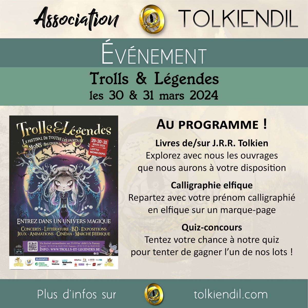 tolkiendilfr's tweet photo. Nous serons également à @TrollsLegendes à #Mons (BE) les 30 et 31 mars !
Rejoignez-nous à notre stand pour discuter #Tolkien !

Au programme : 
- #LivresTolkien
- #CalligraphieElfique
- #Quizconcours

Partagez l'info ;) https://t.co/Ok0Ba7ym6o