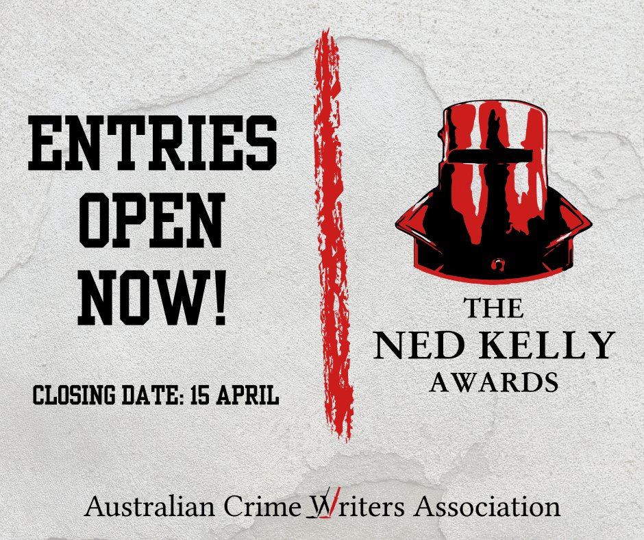 ENTRIES OPEN! Australia's most recognised crime writing awards are now open. Categories are: Best Crime Fiction, Best Debut Crime Fiction, Best True Crime, Best International Crime Fiction. Deets on website. #NedKellyAwards #crimewriting #crimefiction #truecrime #Austcrimewriters