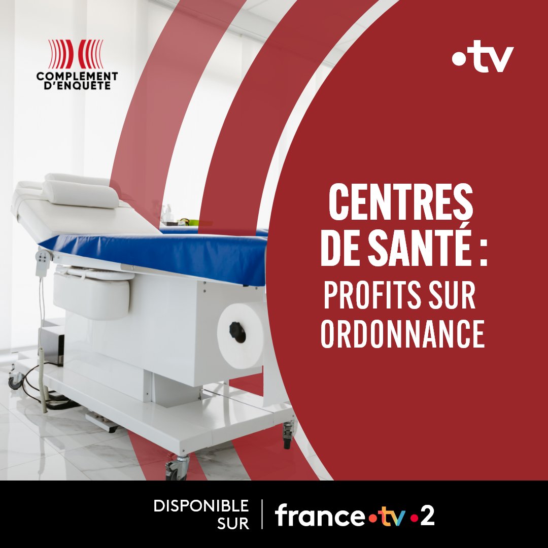 🔴⚕️ #ComplementDenquete sur les dérives de ces centres médicaux où des millions de Français se font soigner chaque année. ▶️ Disponible en replay sur @francetv : bit.ly/CDE-CentresDeS…