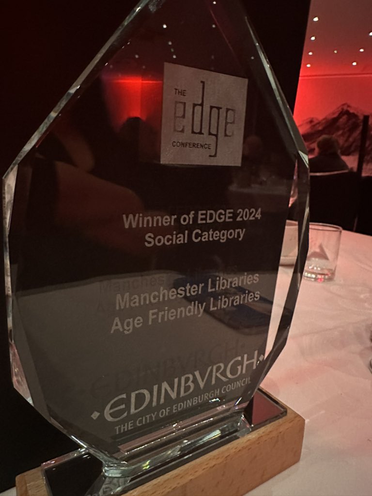 So proud tonight of our @MancLibraries team winning the Social Category award for Age Friendly Libraries @edinedge #Edge2024 and huge shout out to Jane and Maxine for leading and working with @MCC_AFMTeam - @hacking4chorltz @AdeleNDouglas