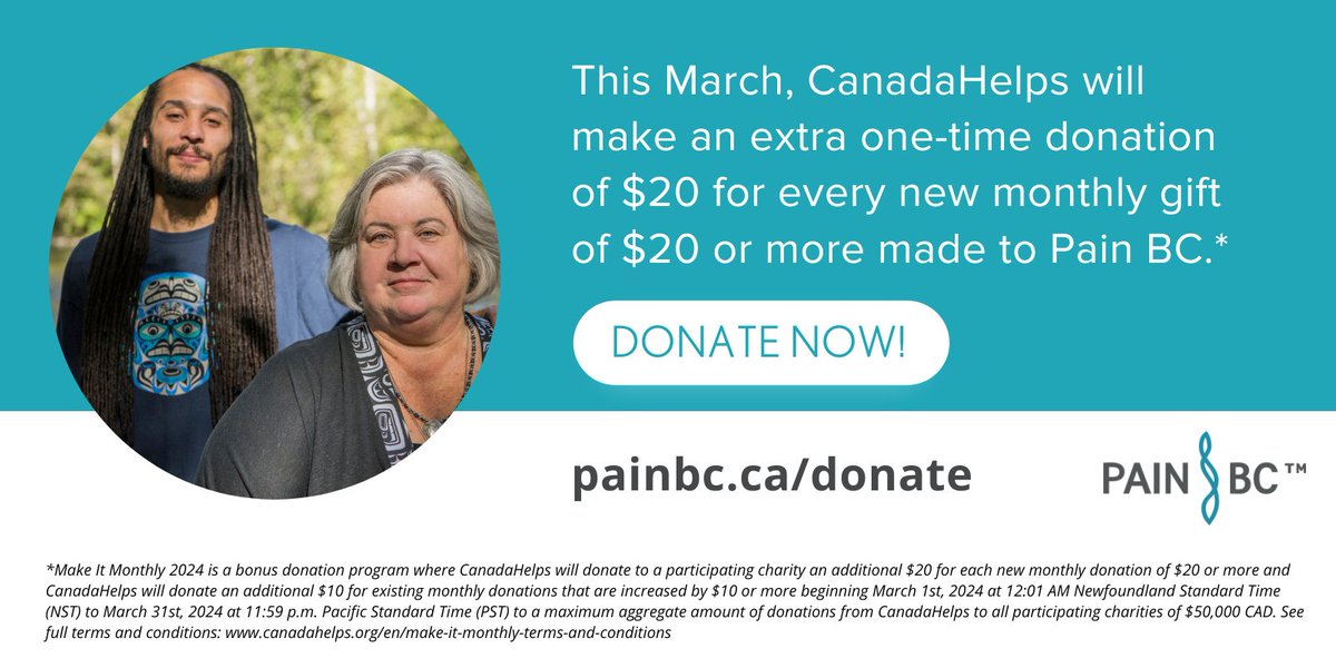 This March, when you sign up to make a monthly gift of $20 or more to Pain BC, @canadahelps will give us an extra $20 donation. Sign up to multiply your impact on the lives of people with pain! canadahelps.org/en/dn/66340