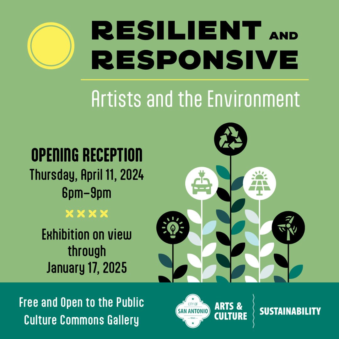 Join us for the opening reception for Resilient and Responsive: Artists and the Environment on Thursday, April 11, 2024 from 6 to 9 p.m. at Culture Commons Gallery @COSAGOV getcreativesanantonio.com/Galleries/Cult…