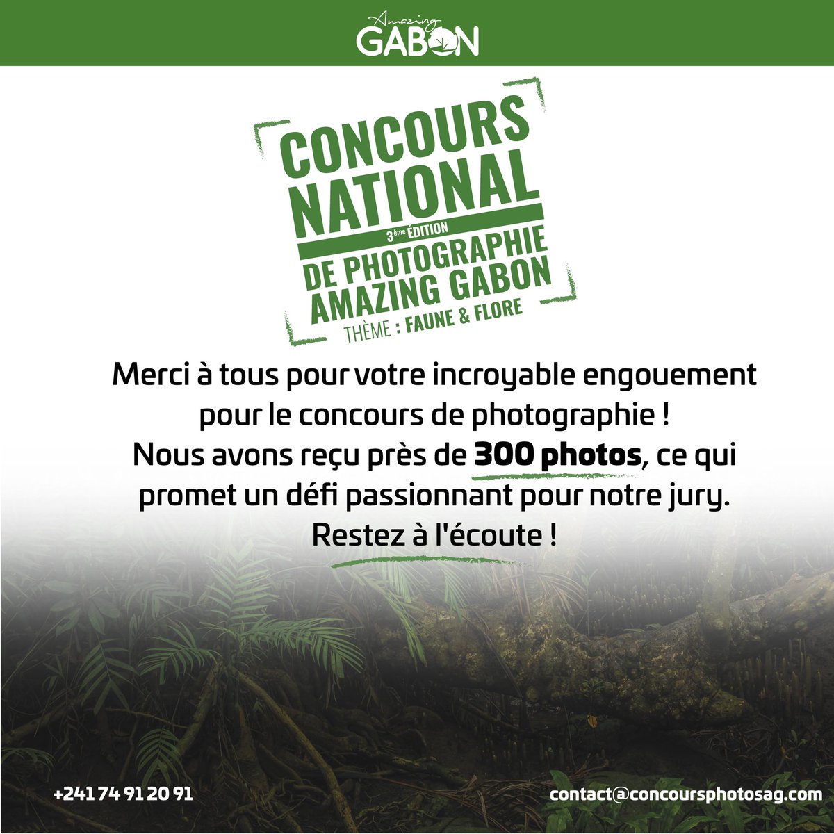 AmazingGabon's tweet photo. Merci à tous pour votre incroyable engouement pour le concours de photographie !
Nous avons reçu près de 300 photos, ce qui promet un défi passionnant pour notre jury.
Restez à l'écoute !
+24174 9120 91
contact@concoursphotosag.com #amazinggabon #gabon #concoursphotoag https://t.co/epB61Ghept