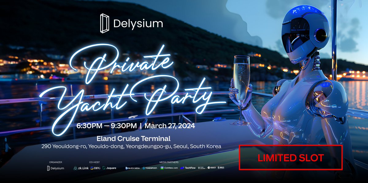 The_Delysium's tweet photo. Delysium's Private Yacht Party - Seoul, Korea

Set sail with us for a luxurious evening on a private yacht this March 27 in Seoul, featuring complimentary refreshments, spectacular views of Seoul by night, and unparalleled opportunities for networking with the luminaries of AI and blockchain. 

📌 Limited slots; register NOW to secure your ticket: https://t.co/RVQrSyIkiG 

Stay tuned for more updates.