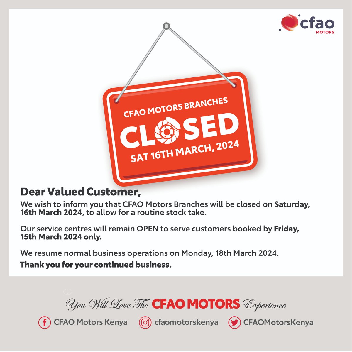 We wish to inform our customers that CFAO Motors Branches will be closed on March 16th, to allow for a routine stock take. Our service centres will remain open to serve customers booked by Friday, March 15th 2024. Normal operations resume on 18th March 2024 #CFAOMotorsDrivesKenya