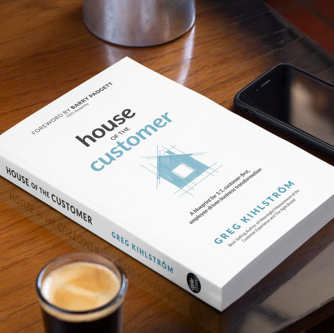 The Agile Brand™ with Greg Kihlström on X: A marketers' guide to building  the #CX of the future.  Don't miss the international  best-seller called “required reading” by Destination CRM. House of