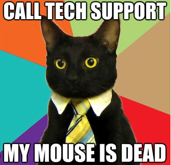 Call tech support, my mouse is dead!
'Mouse Emergency'
 #TechSupportTales #MouseMeltdown #TheStruggleIsReal