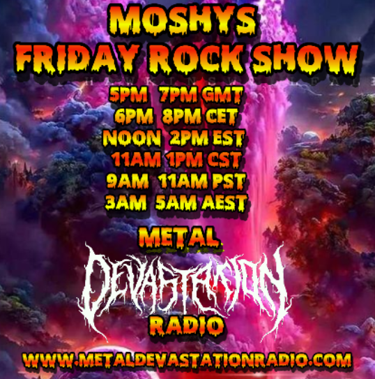 Moshys Friday Rock Show

Event --> facebook.com/photo/?fbid=73…
All Old Show Available --> hearthis.at/djmoshy/
join the horde ->  metaldevastationradio.com
talk to us -> metaldevastationradio.com/chat/mobile
listen to us ->
tuneIn: tunein.com/radio/metal-de…...
Live365: live365.com/station/Metal-…