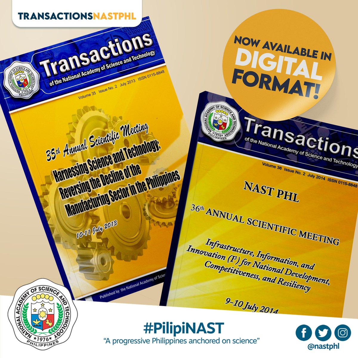 Volumes 35 (2013) and 36 (2014), Issue No. 2 of Transactions NAST PHL are now available in DIGITAL FORMAT! #TransactionsNASTPHL

Volume 35, Issue No. 2: 
transactions.nast.ph/?p=3160
Volume 36, Issue No. 2: 
transactions.nast.ph/?p=2962

#NASTPHL
#PilipiNAST
#OneDOST4U